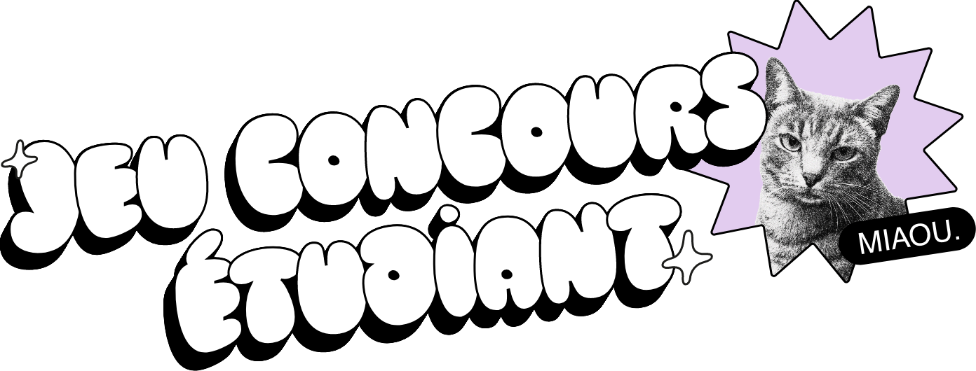 Jeu concours étudiant